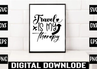 travel is my therapy t shirt designs for sale