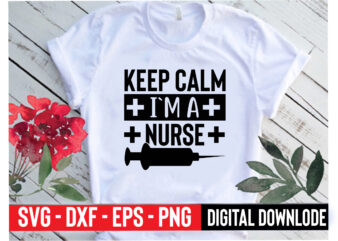 keep calm i`m a nurse
