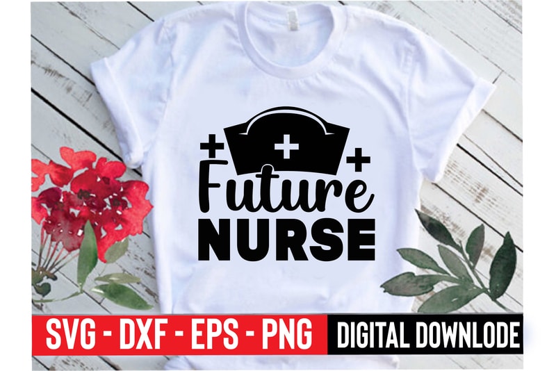 future nurse - Buy t-shirt designs