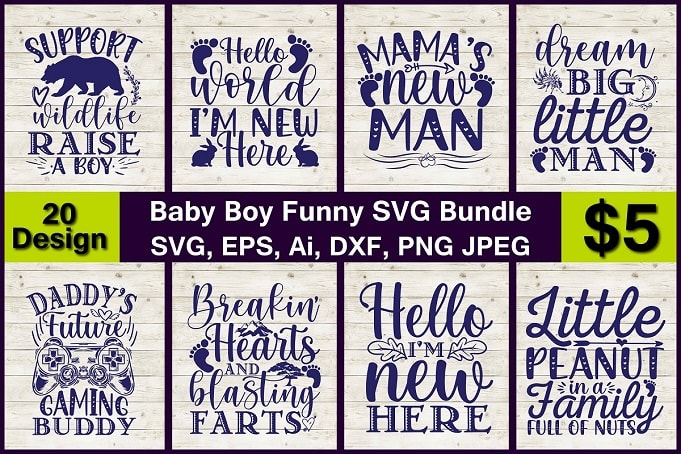 Baby Boy Funny PNG & SVG Vector 20 T-Shirt Design Bundle - Buy t-shirt ...