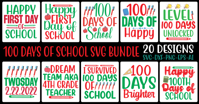 100 Days of School SVG Bundle Vol.2