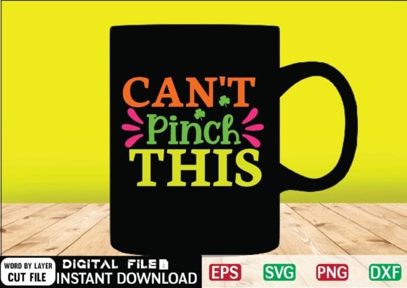 Can’t pinch this svg design , drinking, funny, funny irish, funny st patricks, green, green st patricks day, happy st patricks, happy st.patrick’s day, ireland, irish, leprechaun, little mister lucky