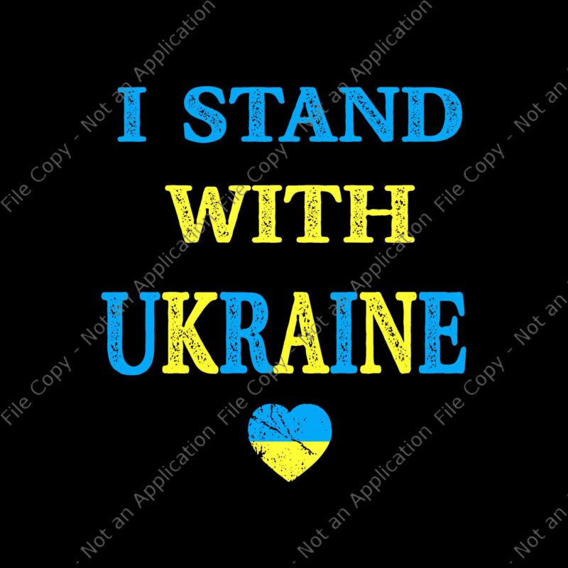 Womens I Stand With Ukraine V-Neck Svg, I Stand With Ukraine Svg ...