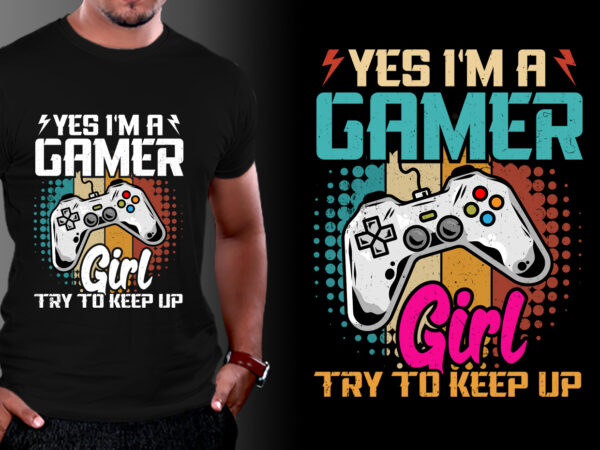 Gamer Girl Video Game Lover T-Shirt Design - Buy t-shirt designs