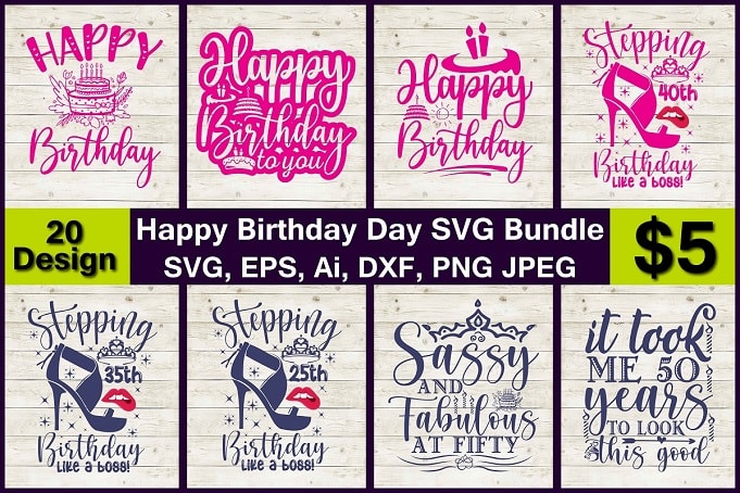 Happy Birthday Day PNG & SVG Vector 20 T-Shirt Design Bundle