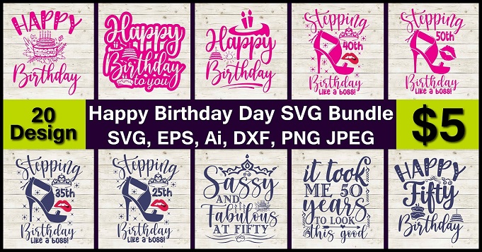 Happy Birthday Day PNG & SVG Vector 20 T-Shirt Design Bundle