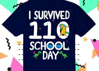I Survived 110 Masked School Days-unicorn Dinosaurs Teacher 2022 T-shirt design svg