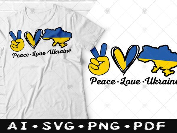 Peace love ukraine tshirt design, peace love ukraine, peace ukraine flag, ukraine support design, support ukraine t-shirts, ukrainian american t-shirts, freedom ukraine, i support ukraine, ukraine strong