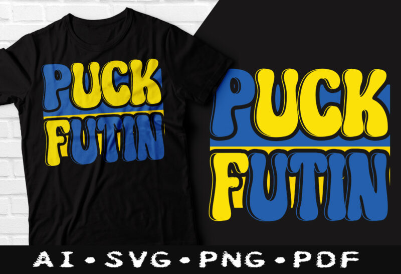 Puck Futin Ukraine tshirt design, Puck Futin, Ukraine Flag, Ukraine Support design, Support ukraine t-shirts, Ukrainian american t-shirts, freedom ukraine, I support ukraine, Ukraine strong