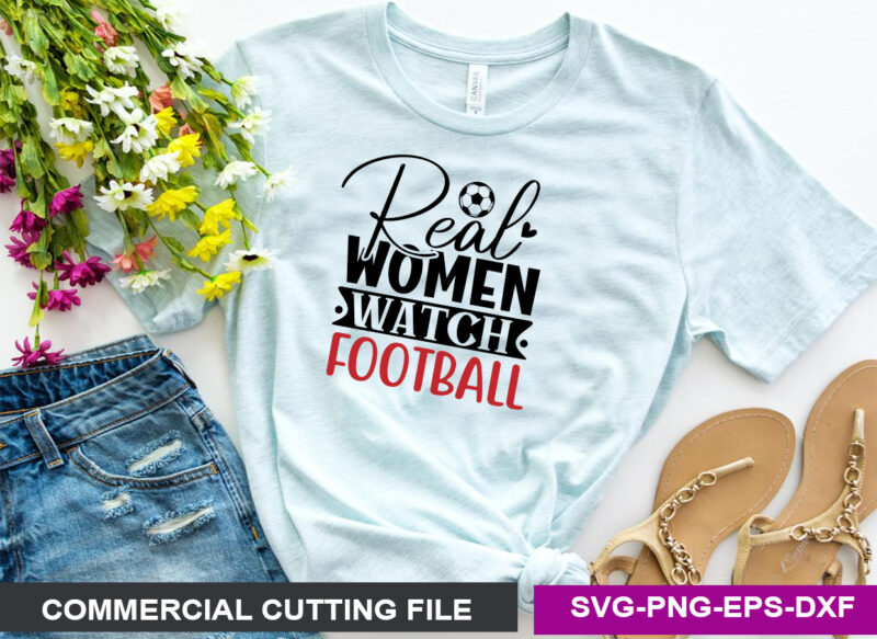 Real Women Watch Football SVG Design Graphic by mahabubgraphics84 ·  Creative Fabrica