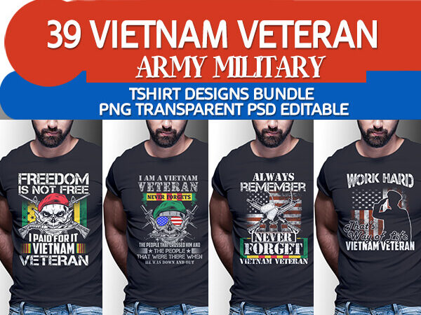 Page 39  Proud Male Tshirt Veteran Design Images - Free Download