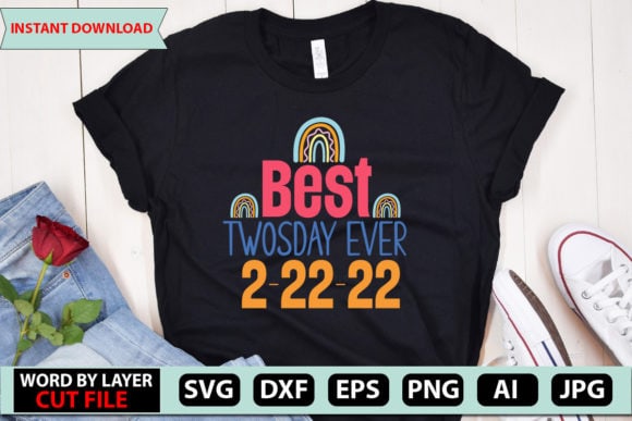 Best Twosday Ever 2-22-22 SVG Design