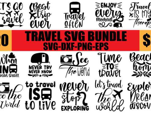 Travel svg bundle t shirt designs for sale