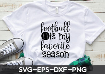 football is my favorite season t shirt