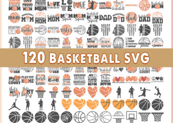 Bundle 120 Basketball SVG, Basketball SVG, Basketball Clipart, Basketball Cut Files, Sports Svg, Basketball Quote, Basketball Saying t shirt template