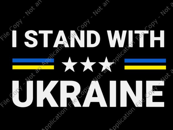 Support I Stand With Ukraine American Svg, Ukrainian Flag Svg, I Stand ...