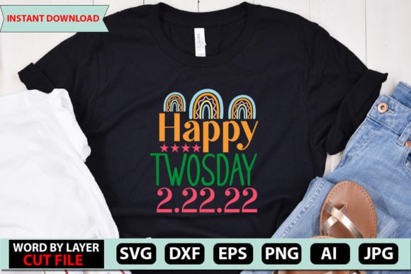 Happy Twosday 2.22.22 SVG Cut File