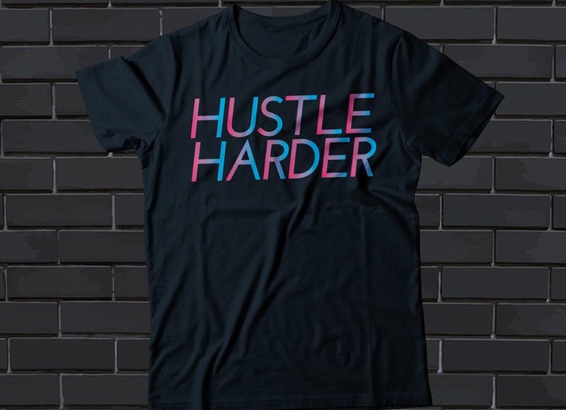 hustle harder neon t shirt design | hustling design |tee - Buy t-shirt ...