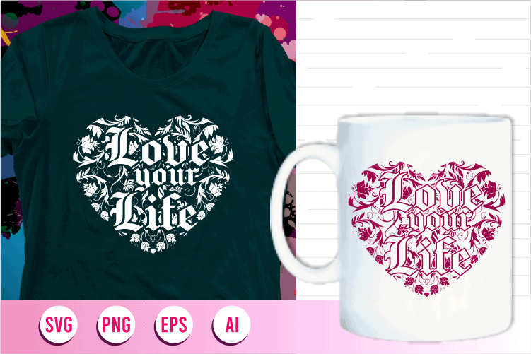 love your life svg, love your lifequotes mandala svg, love your life t shirt designs graphic vector