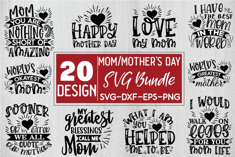 Mom/Mother’s Day SVG Bundle - Buy t-shirt designs