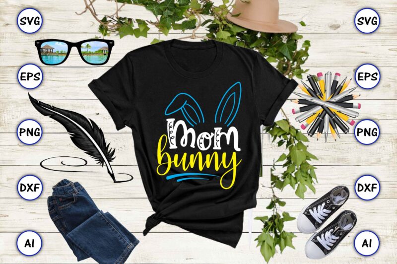 Mom bunny PNG & SVG vector for print-ready t-shirts design, SVG, EPS, PNG files for cutting machines, and t-shirt Design for best sale t-shirt design, trending t-shirt design, vector illustration