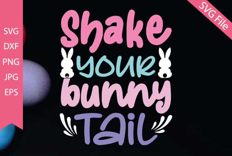 shake your bunny tail SVG cut files