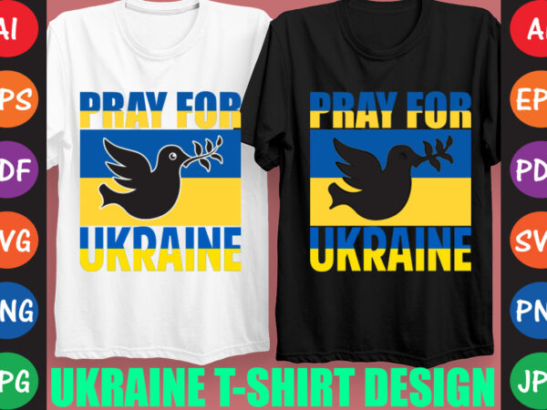 Pray for ukraine t-shirt and svg design