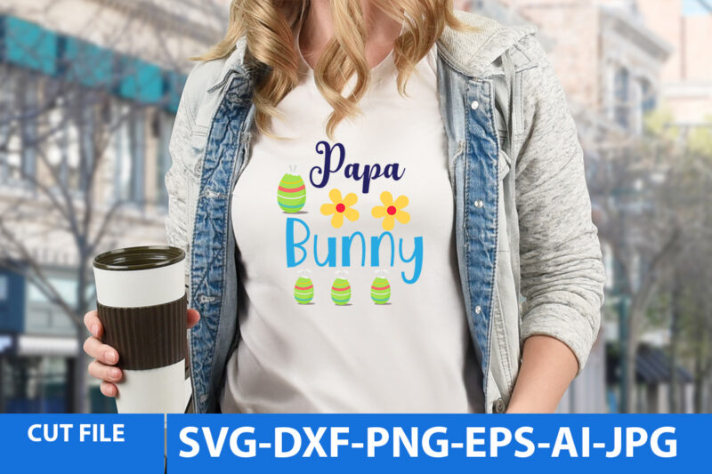 Easter Day Svg bundle,Easter Day T Shirt Bundle,Easter Day Svg Bundle Quotes