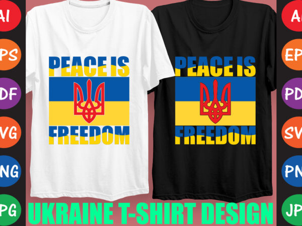 Stop war make peace ukraine t-shirt and svg design