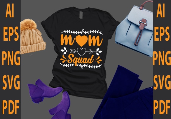 Mom squad t shirt designs for sale