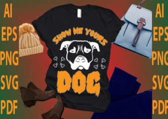 show me yours dog t shirt template vector