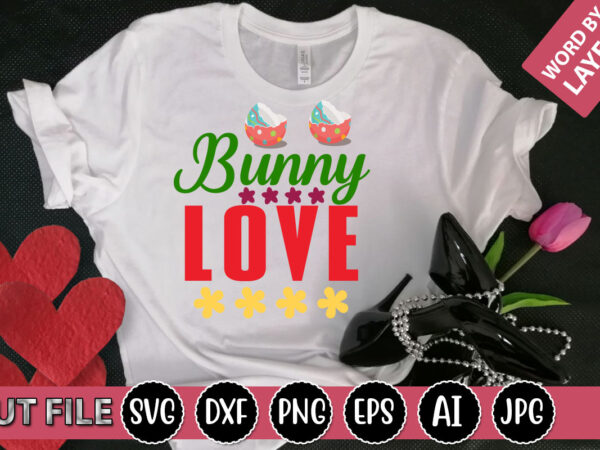 Bunny love svg vector for t-shirt