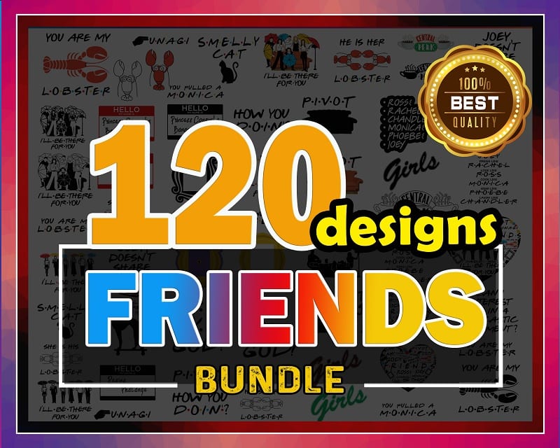 120 Friends Bundle Svg, Friends Bundle, Friends Heart, Friends Quotes, Friends Font svg for Cricut, Lobster Svg, Instant Digital Download 857792701