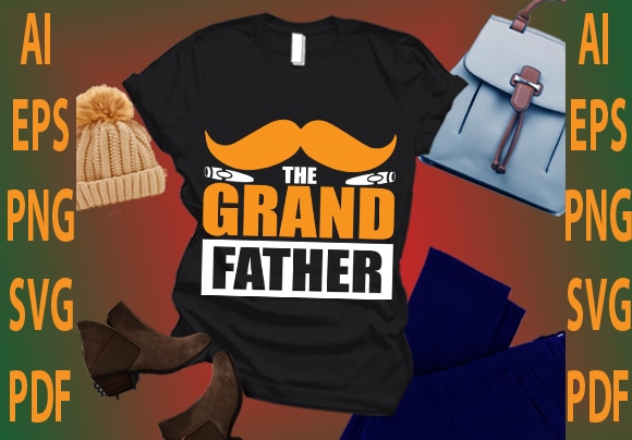 The grand father t shirt designs for sale