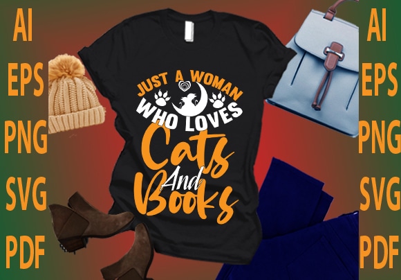 Just a woman who loves cats and books vector clipart