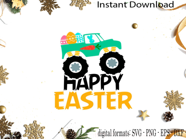 Happy easter monster truck svg sublimation files graphic t shirt