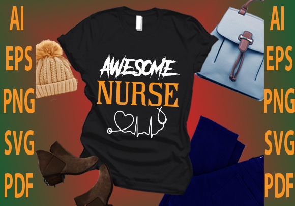 Awesome nurse t shirt vector