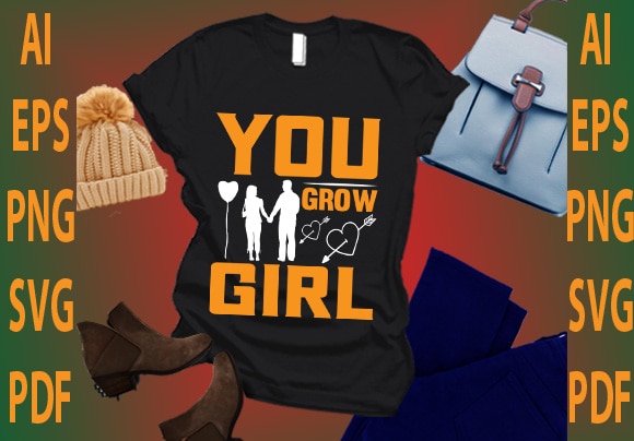 You grow girl t shirt design template