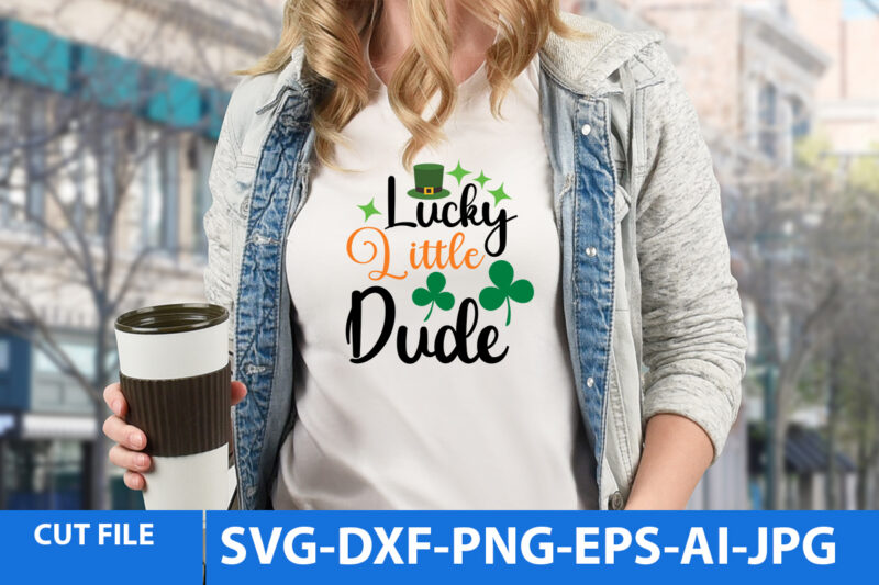 St.Patrick’s Day T Shirt Bundle,St.patrick’s Day Svg Bundle,St.patrick’s Day Svg Bundle Quotes,Clover King Svg Bundle,St.Patrick’s Day Svg Cut File Bundle