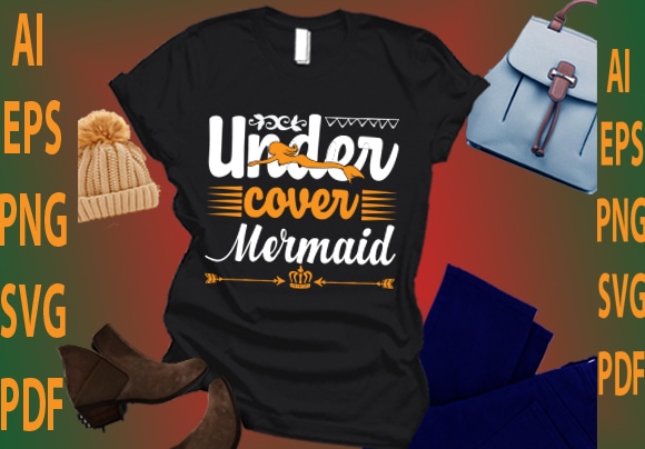 Under cover mermaid t shirt vector graphic