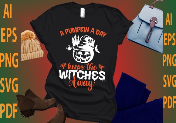 A pumpkin a day keep the witches away t shirt vector