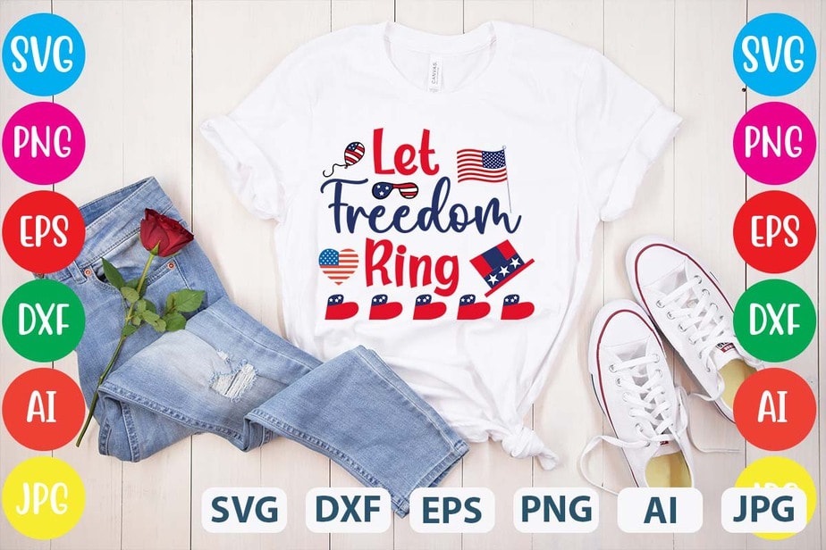 Let Freedom Ring svg vector for t-shirt - Buy t-shirt designs