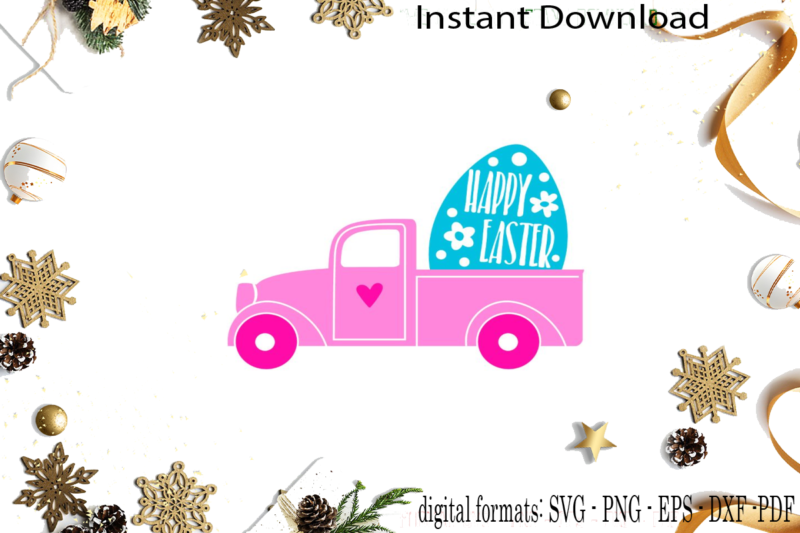 Happy Easter Lovely Pickup Truck SVG Sublimation Files