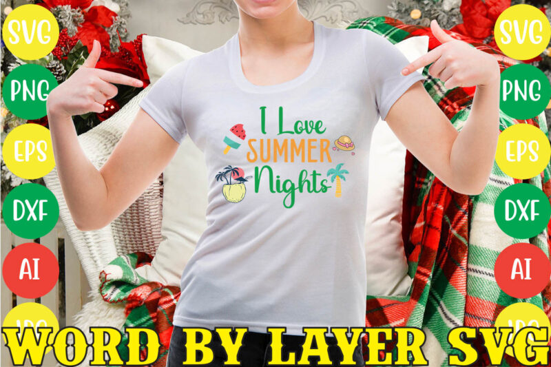 I Love Summer Nights svg vector for t-shirt