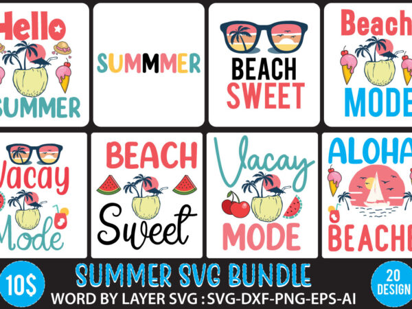 Summer svg bundle,summer svg bundle quotes,summer svg cut file bundle t shirt template vector