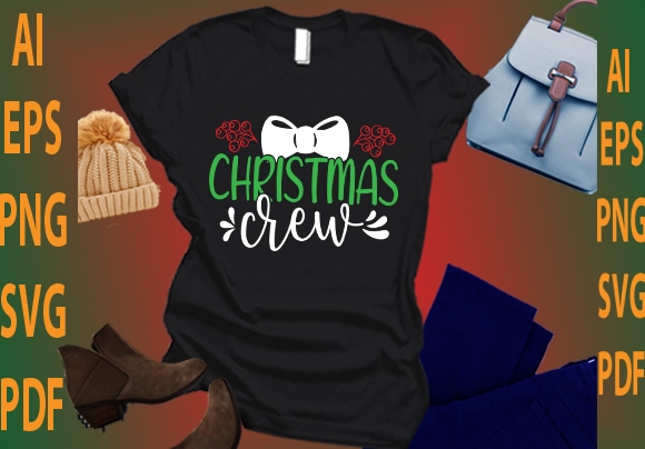 Christmas crew t shirt vector file