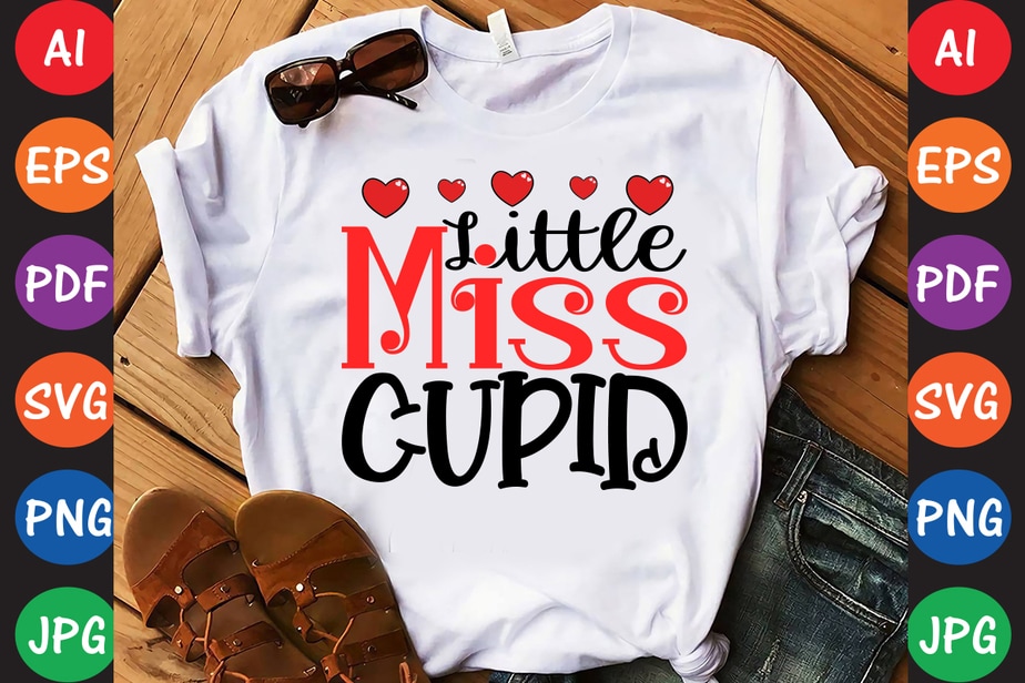 Little Miss Cupid - Valentine T-shirt And SVG Design - Buy t-shirt designs