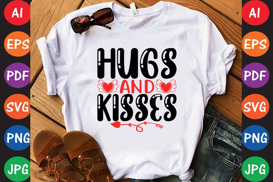Hugs and Kisses - Valentine T-shirt And SVG Design - Buy t-shirt designs