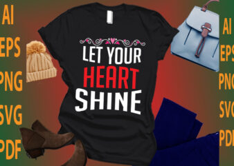 let your heart shine