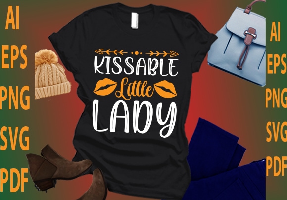 Kissable little lady t shirt vector art